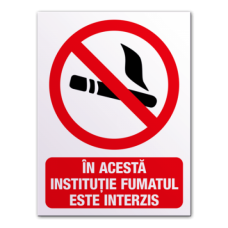 Indicatoare Pentru Interzicerea Fumatului In Spatii Inchise