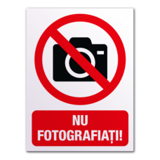 Indicatoare Pentru Fotografierea Interzisa Indicatoare Pentru Fotografierea Interzisa