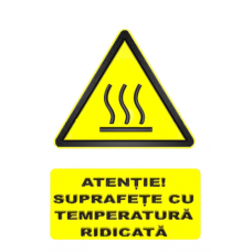 Indicatoare Pentru Suprafete Cu Temperatura Inalta Indicatoare Pentru Suprafete Cu Temperatura Inalta