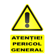 Indicatoare De Avertizare Pericol General Indicatoare De Avertizare Pericol General