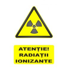 Indicatoare Atentie Ionizante Indicatoare Atentie Ionizante
