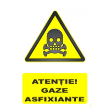 Indicatoare Atentie Gaze Asfixiante Indicatoare Atentie Gaze Asfixiante