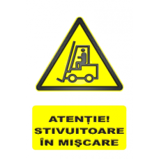 Indicatoare Pentru Semnalizare Stivuitoare Indicatoare Pentru Semnalizare Stivuitoare