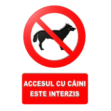 Accesul Cu Caini Este Interzis Accesul Cu Caini Este Interzis