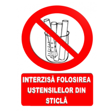 Indicatoare Pentru Interzicerea Componentelor Din Sticla