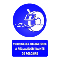 Indicatoare Pentru Verificarea Utilajelor Indicatoare Pentru Verificarea Utilajelor